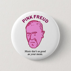Badge Rond 5 Cm Pink Freud Funny Music Psychologie Pun bouton Pin