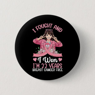 Badge Rond 5 Cm Pink Girl I Fought Et I Won I'm 22 Years Breast C
