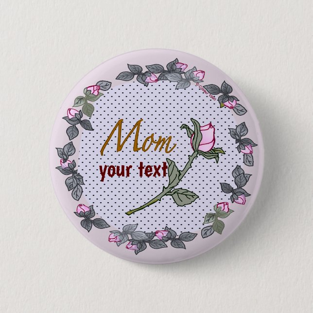 Badge Rond 5 Cm Pink Rosebud Maman personnalisée (Devant)