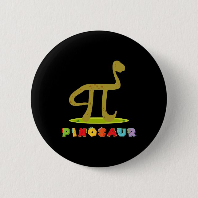 Badge Rond 5 Cm Pinosaur drôle Pi jour dinosaure amateur de maths  (Devant)