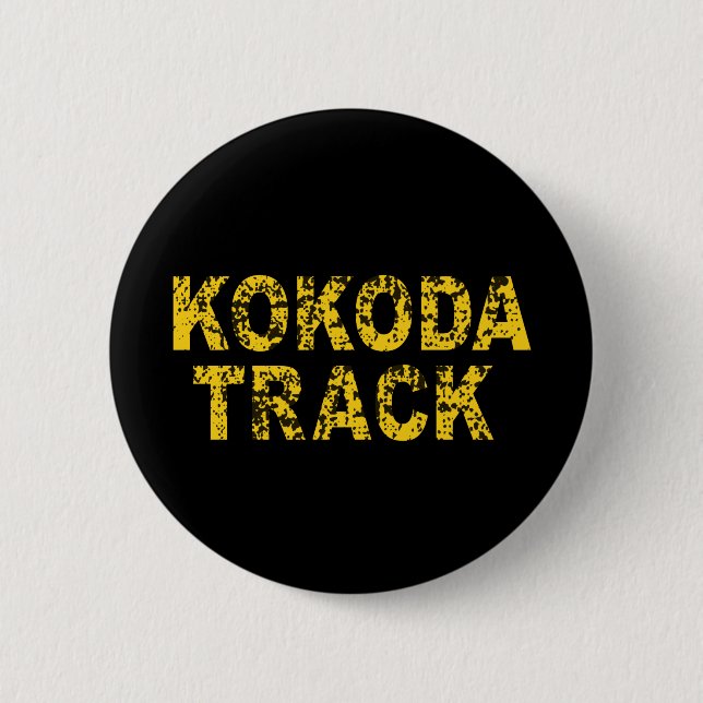 Badge Rond 5 Cm Piste Kokoda, Texte Rustique Badge Arrondi De 6 Cm (Devant)
