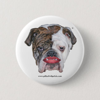 BADGE ROND 5 CM PITBULL AVEC LE ROUGE À LÈVRES