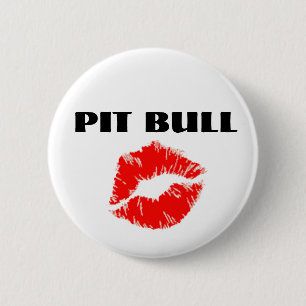 Badge Rond 5 Cm Pitbull avec le rouge à lèvres - L'ORIGINAL
