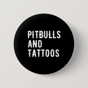 Badge Rond 5 Cm Pitbulles et tatouages Pitbull propriétaire chien 