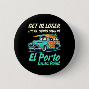 Badge Rond 5 Cm Plage El Porto Surf Dana Point Femmes Hommes Vinta