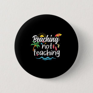 Badge Rond 5 Cm Plage Pas Enseigner Vacances Été Pause Enseignants