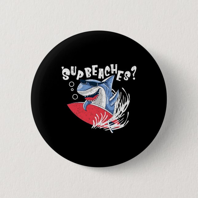 Badge Rond 5 Cm Plages Sup Funny Shark Summer Beach Lover Mème Va (Devant)