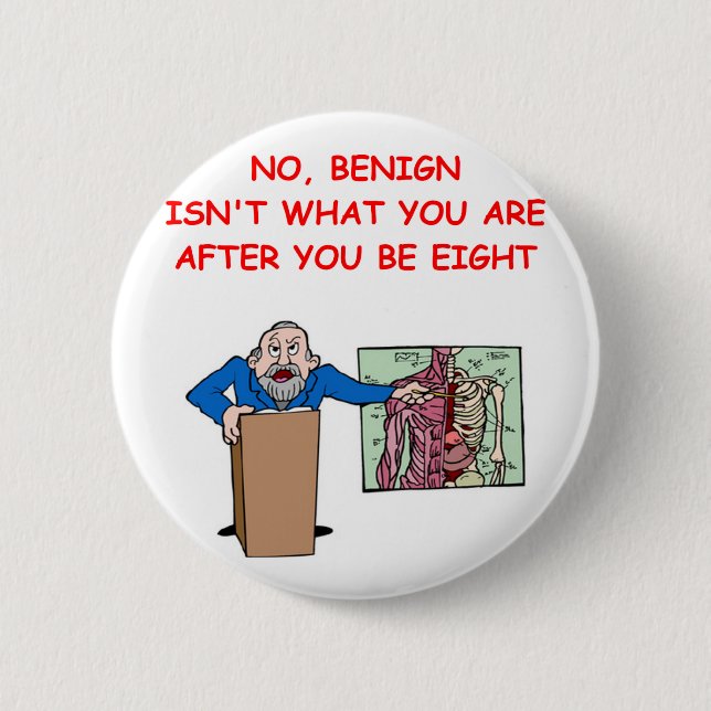 Badge Rond 5 Cm plaisanterie d'école de med (Devant)