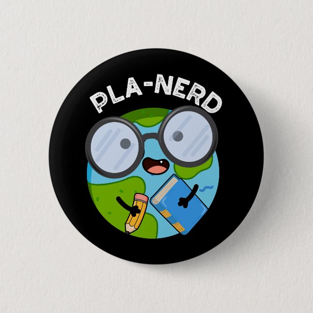 Badge Rond 5 Cm Planerd Funny Planet Puns Dark BG (Devant)
