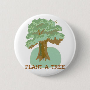 BADGE ROND 5 CM PLANTEZ UN ARBRE