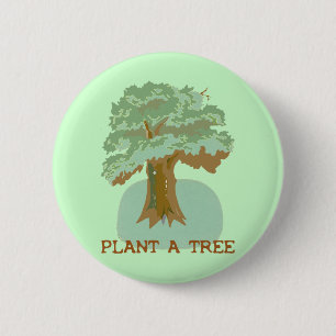 BADGE ROND 5 CM PLANTEZ UN ARBRE