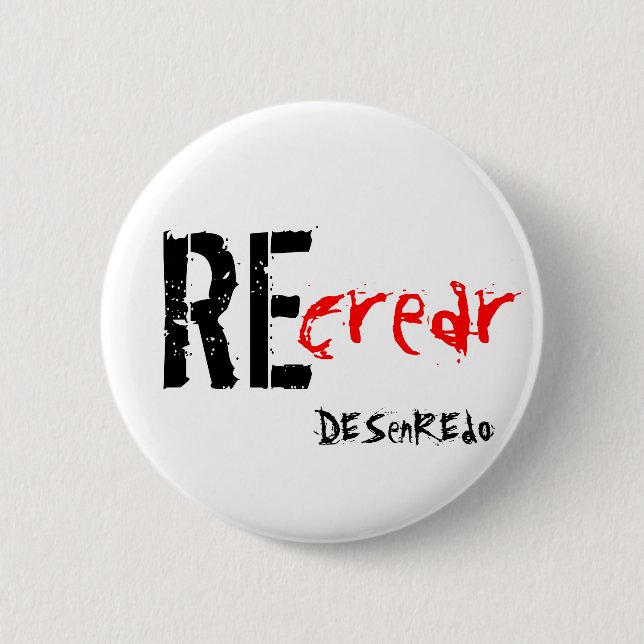 Badge Rond 5 Cm plaque Recréer Dénouement (Devant)