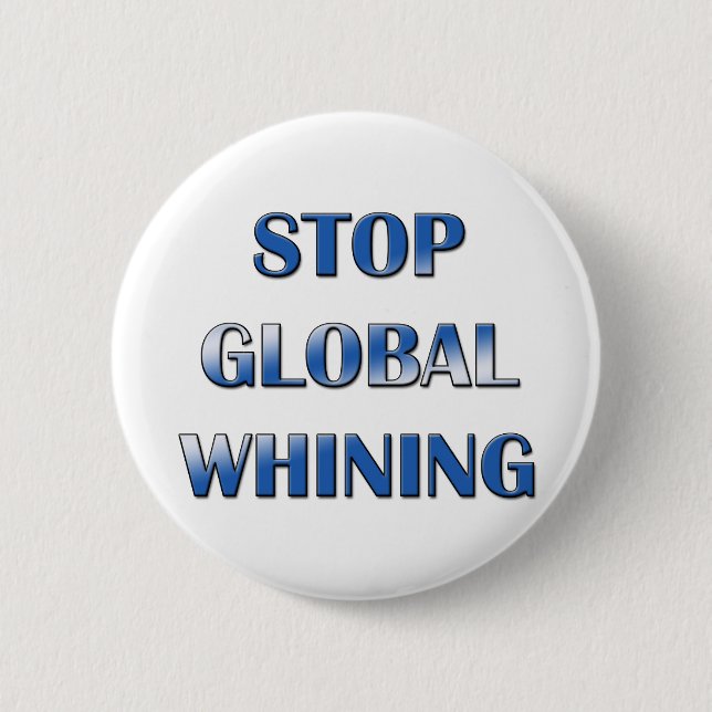 Badge Rond 5 Cm Pleurnicherie globale (Devant)