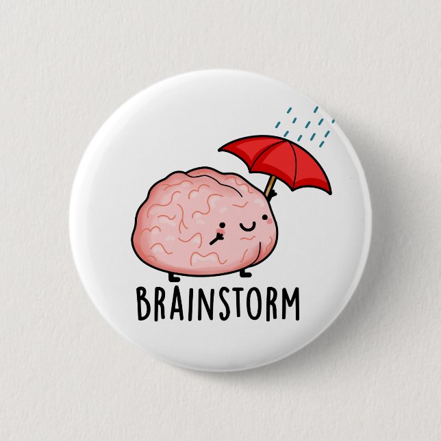 Badge Rond 5 Cm Pluie cérébrale amusante Anatomie Pun (Devant)
