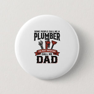 Badge Rond 5 Cm Plumber Papa Conception de T-Shirt avec Gravure Vi