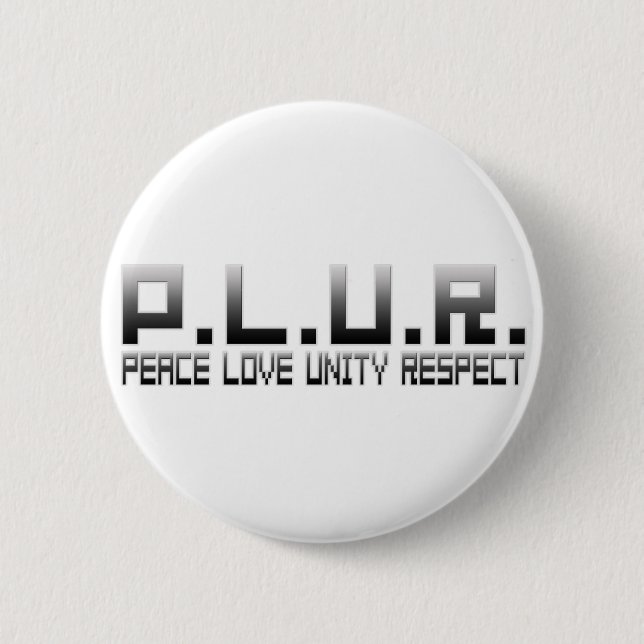 Badge Rond 5 Cm PLUR - Respect d'unité d'amour de paix (Devant)