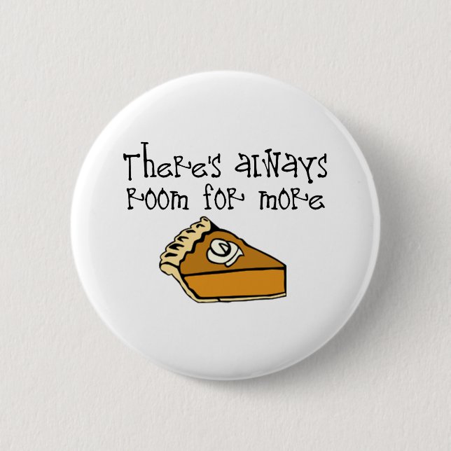 Badge Rond 5 Cm Plus de tarte ! (Devant)
