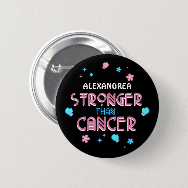 Badge Rond 5 Cm Plus fort que le cancer | Cancer Survivor Custom (Devant & derrière)