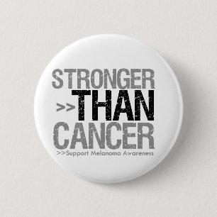 Badge Rond 5 Cm Plus fort que le cancer - Melanoma