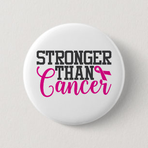 Badge Rond 5 Cm Plus fort que le cancer   Motivation du cancer du