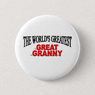 Badge Rond 5 Cm Plus grande grande mamie du monde