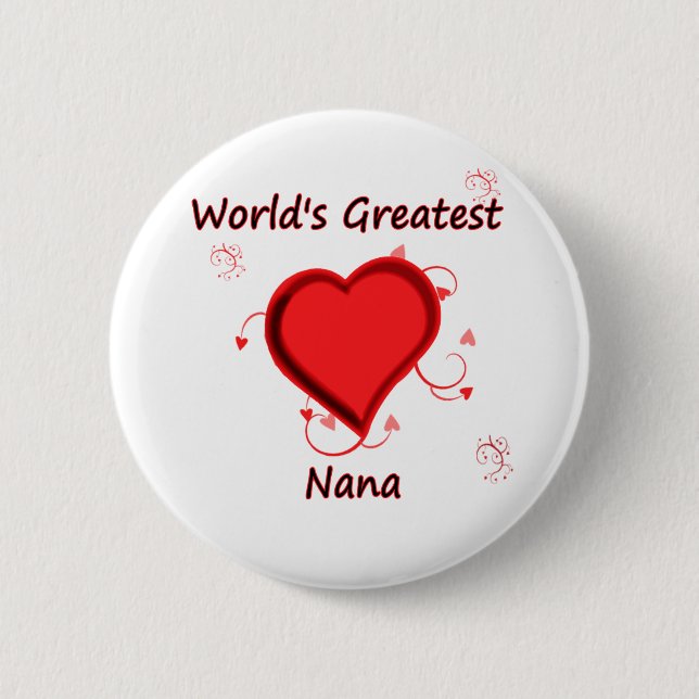 Badge Rond 5 Cm Plus grande Nana du monde (Devant)