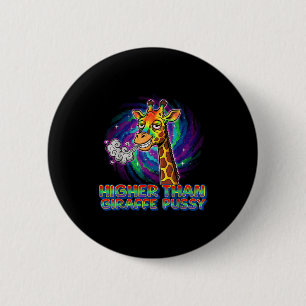 Badge Rond 5 Cm Plus haut que la girafe 