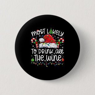 Badge Rond 5 Cm Plus susceptible de boire tout le vin familial ass
