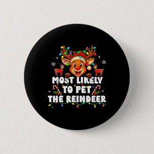 Badge Rond 5 Cm Plus susceptible de caresser la famille de rennes