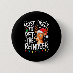 Badge Rond 5 Cm Plus susceptible de caresser le renne T-shirt Fami