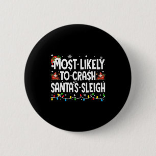 Badge Rond 5 Cm Plus susceptible de crasher le traîneau du Père No