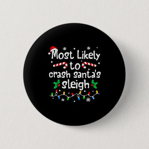 Badge Rond 5 Cm Plus susceptible de crasher le traîneau du Père No