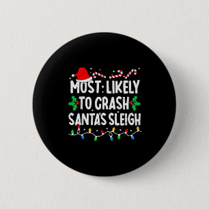 Badge Rond 5 Cm Plus susceptible de crasher le traîneau du Père No
