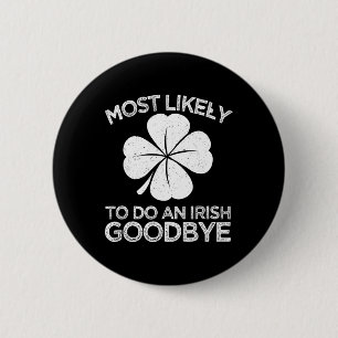 Badge Rond 5 Cm Plus susceptible de faire un au revoir à l'irlanda
