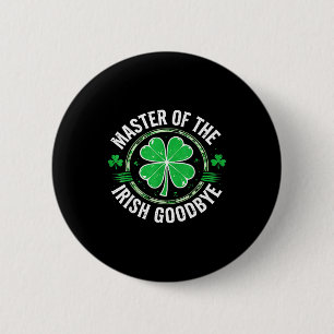 Badge Rond 5 Cm Plus susceptible de faire un au revoir irlandais d