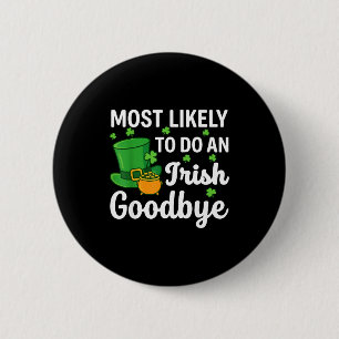 Badge Rond 5 Cm Plus susceptible de faire un au revoir sortie irla