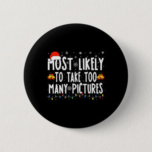 Badge Rond 5 Cm Plus susceptible de prendre trop de photos Amuseme