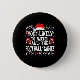 Badge Rond 5 Cm Plus Susceptible De Regarder Tous Les Matchs De Fo