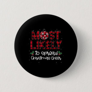 Badge Rond 5 Cm Plus susceptible de répandre la joie de Noël, corr