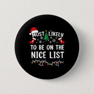 Badge Rond 5 Cm Plus susceptible d'être sur la liste des gentils c