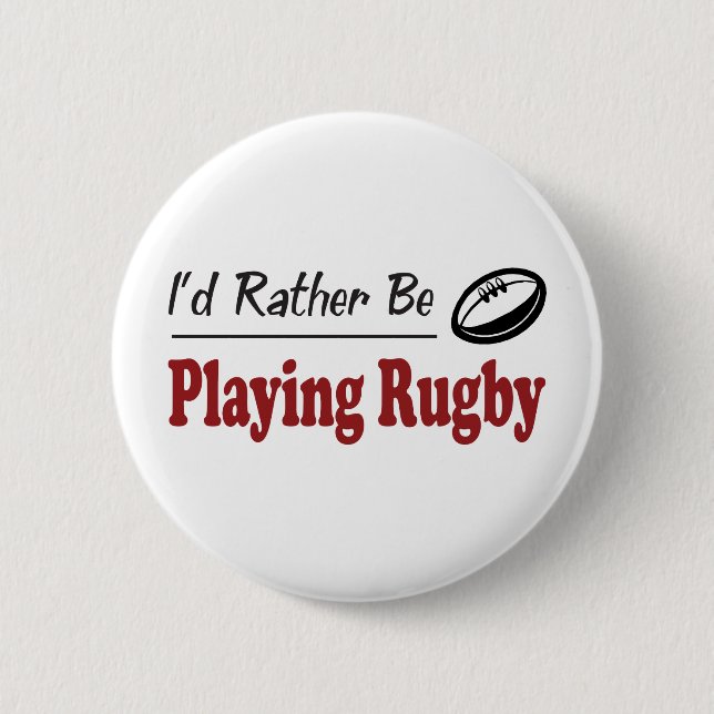 Badge Rond 5 Cm Plutôt joue au rugby (Devant)