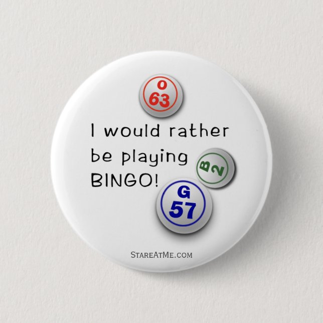 Badge Rond 5 Cm Plutôt joue le BINGO-TEST ! (Devant)