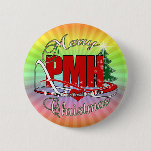 Badge Rond 5 Cm PMH Psychiatric Mental Health Nurse CHRISTMAS
