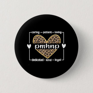 Badge Rond 5 Cm PMHNP Infirmière psychiatrique en santé mentale