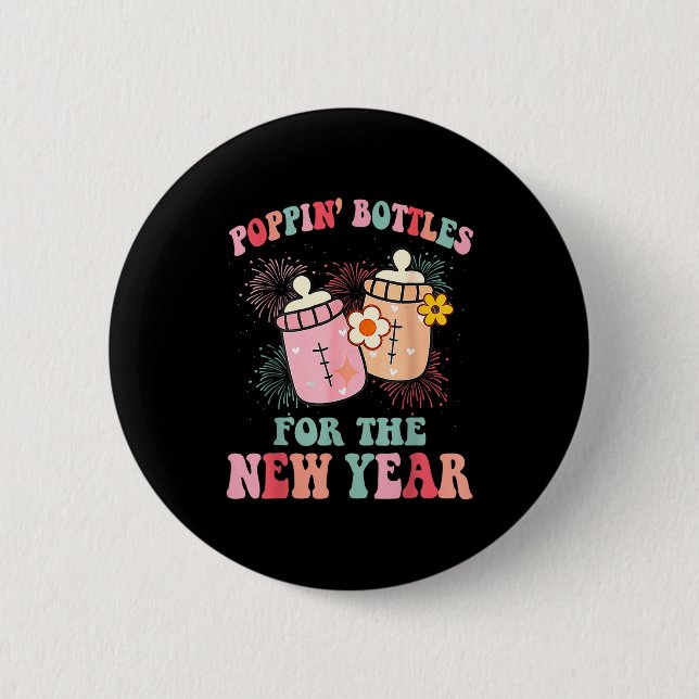 Badge Rond 5 Cm Pn’ Bottles For The New Year Nicu Nurse  (Devant)
