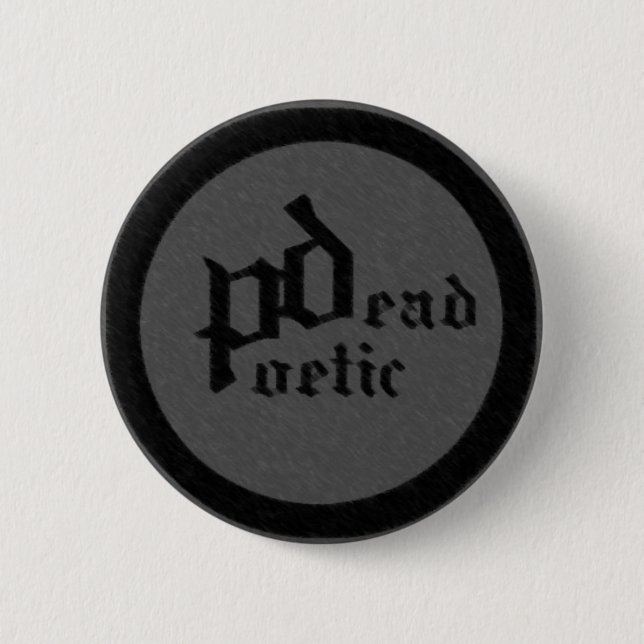 Badge Rond 5 Cm poétique mort (bande) (Devant)
