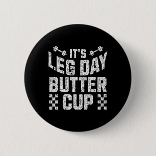 Badge Rond 5 Cm Poids Bodybuilding Gym Motivation It's Leg