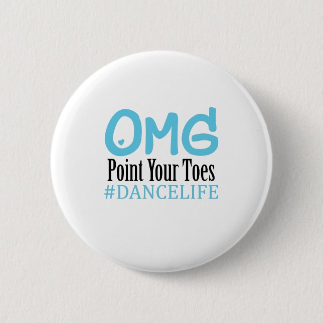 Badge Rond 5 Cm Point drôle d'Omg de professeur de cadeau de danse (Devant)
