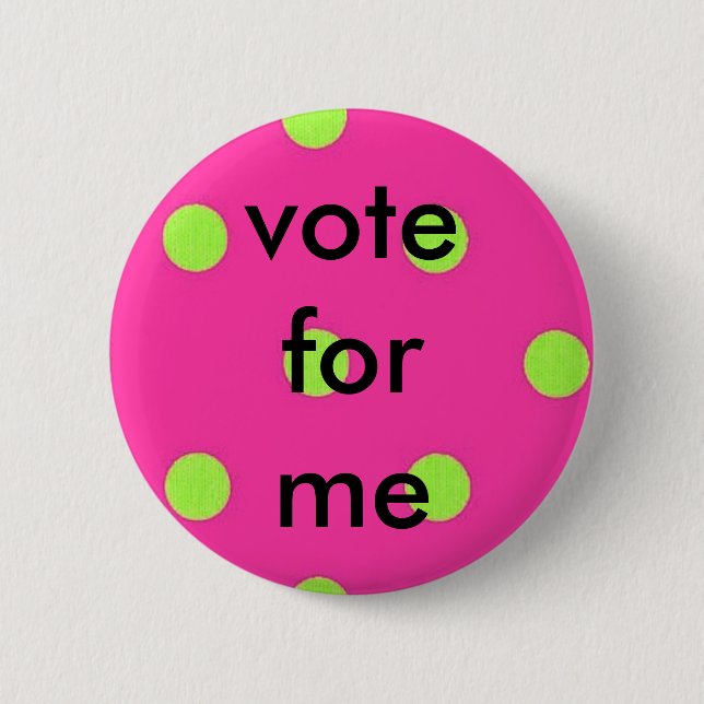 Badge Rond 5 Cm pois, vote pour moi (Devant)