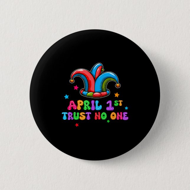 Badge Rond 5 Cm Poisson d'avril Confiance 1er avril Farce Blague C (Devant)